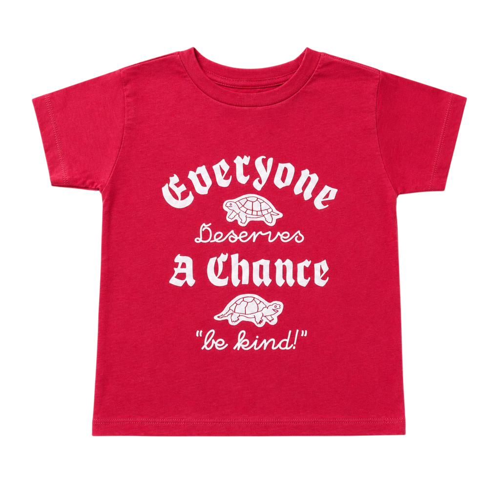 Everyone Deserves a Chance Toddler T-Shirt