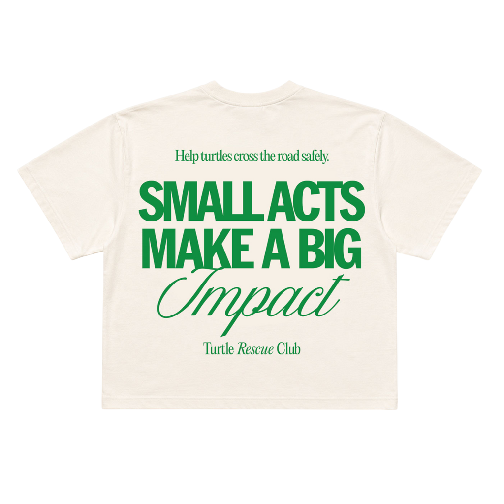 Small Acts Make a Big Impact Boxy T-Shirt