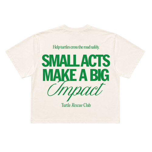 Adult Boxy T-Shirt: Small Acts Make a Big Impact